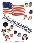 Image for I Am an American