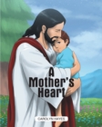 Image for Mother&#39;s Heart