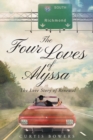 Image for The Four Loves of Alyssa : The Love Story of Renewal