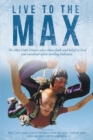 Image for Live to the Max