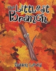 Image for The Littlest Branch