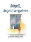 Image for Angels, Angels Everywhere