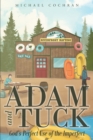 Image for Adam and Tuck: God&#39;s Perfect Use of the Imperfect