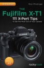 Image for The Fujifi lm X-T1, 2nd Edition