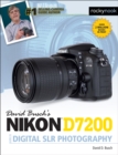 Image for David Busch&#39;s Nikon D7200 guide to digital SLR photography