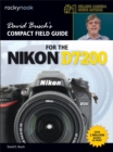 Image for David Busch&#39;s compact field guide for the Nikon D7200