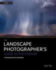 Image for Landscape Photographer&#39;s Guide to Photoshop: A Visualization-Driven Workflow