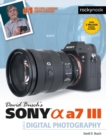 Image for David Busch&#39;s Sony Alpha A7 Iii Guide to Digital Photography