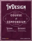 Image for Adobe InDesign CC : A Complete Course and Compendium of Features