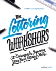 Image for Lettering Workshops: 30 Exercises for Improving Your Hand Lettering Skills