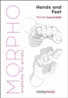 Image for Morpho  : anatomy for artists: Hands and feet
