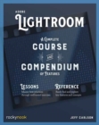 Image for Adobe Lightroom  : a complete course and compendium of features