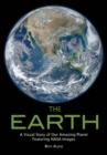 Image for Earth: A Visual Story of Our Amazing Planet Featuring NASA Images