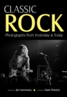 Image for Classic Rock: Photographs from Yesterday &amp; Today