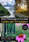 Image for iPhone Photography for Everybody: Landscape Techniques