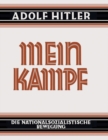 Image for Mein Kampf - Deutsche Sprache - 1925 Ungekurzt : Original German Language Edition: My Struggle - My Battle