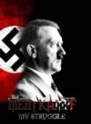 Image for Mein Kampf - My Struggle : Unabridged edition of Hitlers original book - Four and a Half Years of Struggle against Lies, Stupidity, and Cowardice: Unabridged edition of Hitlers original book - Four an