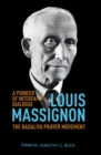 Image for Louis Massignon: A Pioneer of Interfaith Dialogue