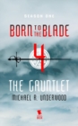 Image for Gauntlet (Born to the Blade Season 1 Episode 4)