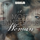 Image for Most Dangerous Woman: The Complete Season 1
