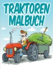 Image for Traktoren Malbuch : Malbuch F?r Kinder