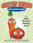 Image for Healthy Snacks Coloring Book