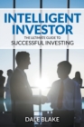Image for Intelligent Investor : The Ultimate Guide to Successful Investing