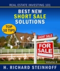 Image for Real Estate Investing 101: Best New Short Sale Solutions, Top 10 Tips