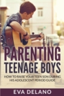 Image for Parenting Teenage Boys