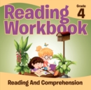 Image for Grade 4 Reading Workbook : Reading And Comprehension (Reading Books)