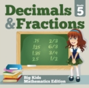 Image for Grade 5 Decimals &amp; Fractions
