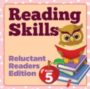 Image for Grade 5 Reading Skills : Reluctant Readers Edition