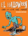 Image for El Halloween Libro De Ninos Para Colorear (Spanish Edition)