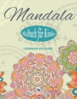 Image for Mandala-Malbuch fur Kinder (German Edition)