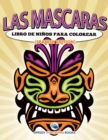 Image for Las Mascaras Libro De Ninos Para Colorear (Spanish Edition)