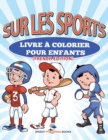 Image for Livre a Colorier Pour Enfants Sur Les Robots (French Edition)
