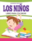 Image for Los Ninos Libro Para Colorear (Spanish Edition)
