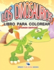 Image for Los Dinosaurios Libro Para Colorear (Spanish Edition)