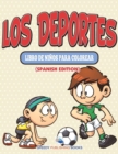 Image for Los Deportes Libro De Ninos Para Colorear (Spanish Edition)