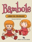 Image for Libro Da Colorare Con Bimbi (Italian Edition)