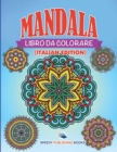 Image for Libro Da Colorare Mandala (Italian Edition)