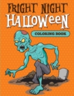 Image for Fright Night : Halloween Coloring Book