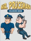 Image for Mr. Policeman Coloring Book