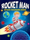 Image for Rocket Man : Space Coloring Book