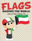 Image for Flags Around The World : Awesome Flags Coloring Fun