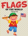 Image for Flags Of The World : Coloring Fun