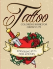 Image for Tattoo Coloring Book For Grownups - Coloring Fun for Adults