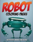 Image for Robot Coloring Pages - Activity Book for Kids