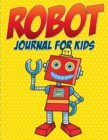 Image for Robot Journal for Kids