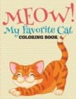 Image for Meow! My Favorite Cat Coloring Book